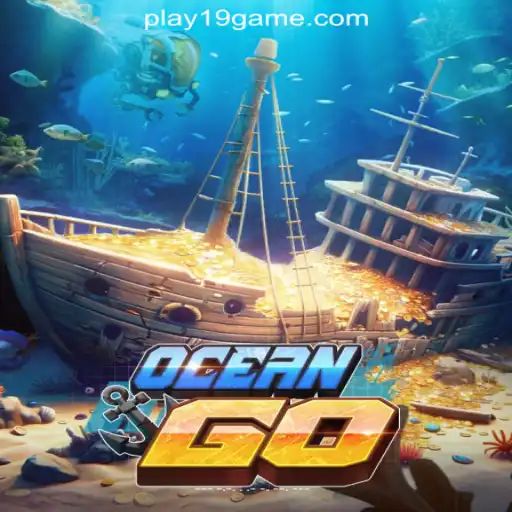 Discover the Thrill of OceanGO: A Premier Game at 19.Game Online Casino Philippines